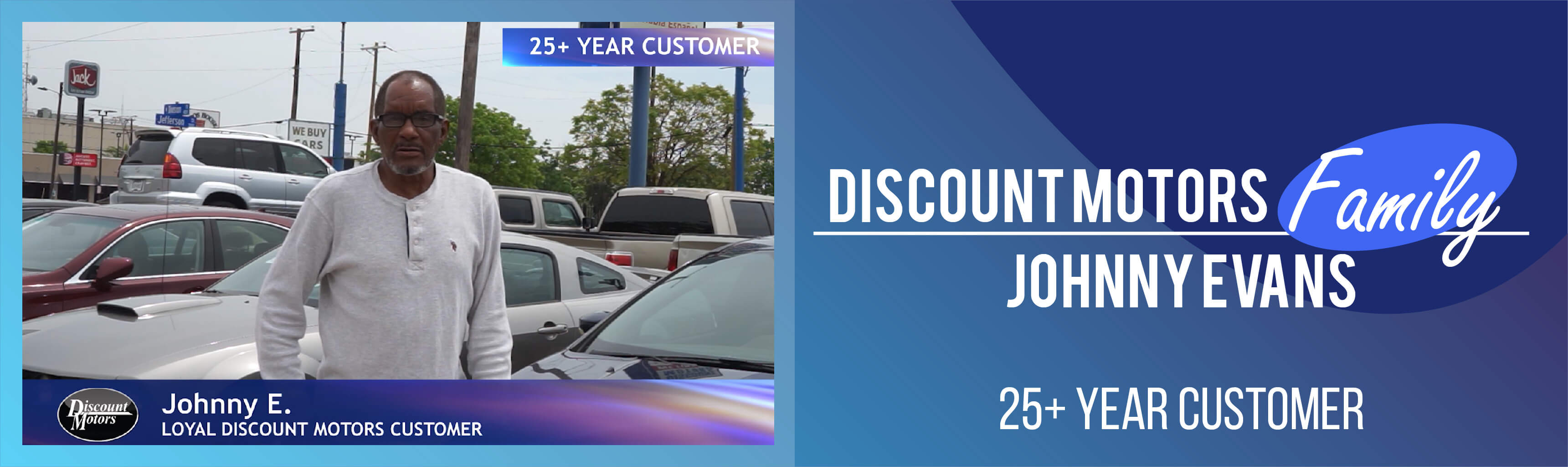 Meet Johnny - A Happy Discount Motors Customer