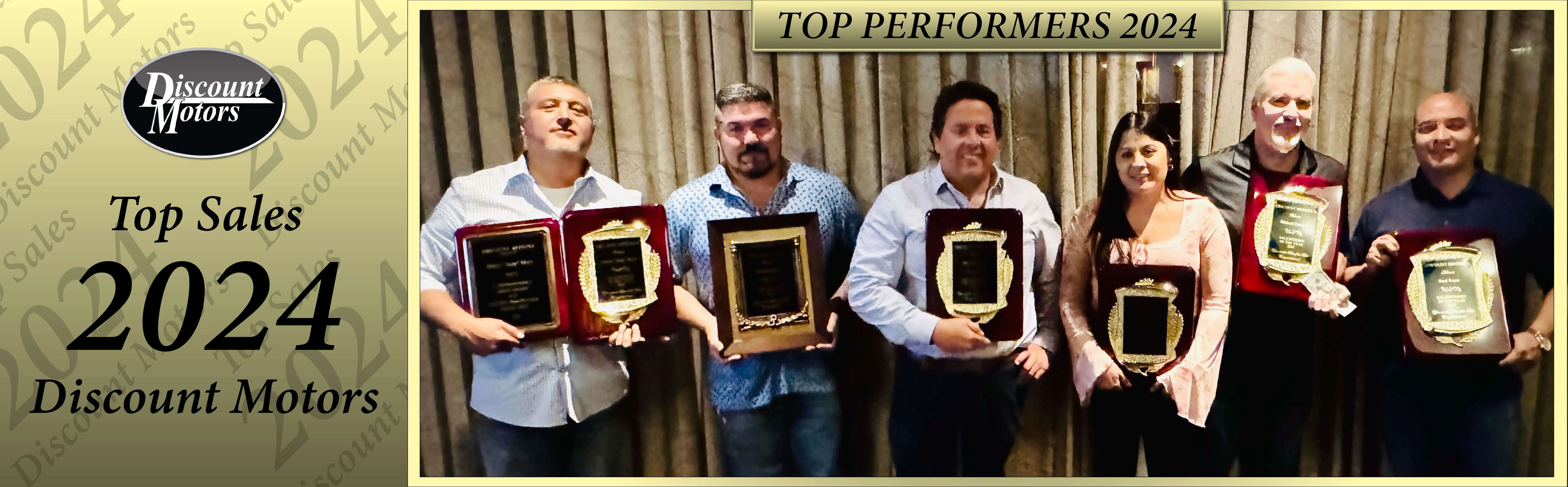 Image of multiple people holding awards. Text says, Top sales 2024 at discount motors.